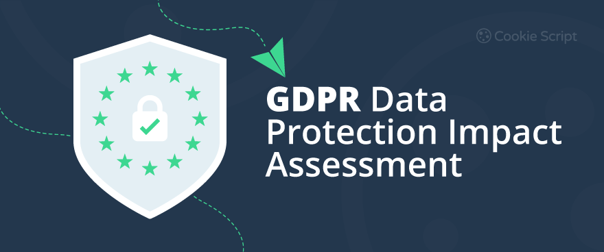 GDPR Data Protection Impact Assessment