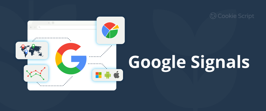 Google Signals