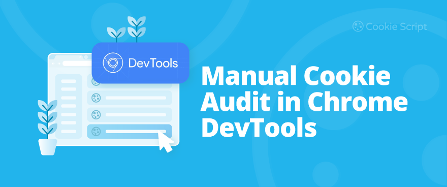 Manual Cookie Audit In Chrome Devtools