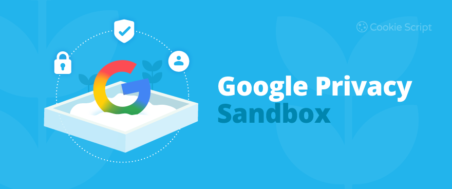 Google Privacy Sandbox