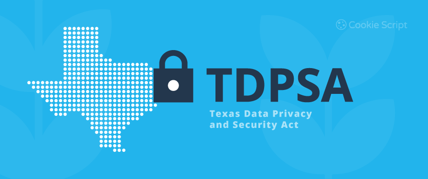Texas Data Privacy And Security Act